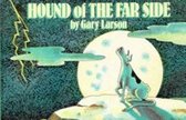Hound of the Far Side / druk 1