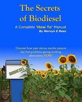 The Secrets of Biodiesel