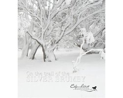 On the Trail of the Silver Brumby
