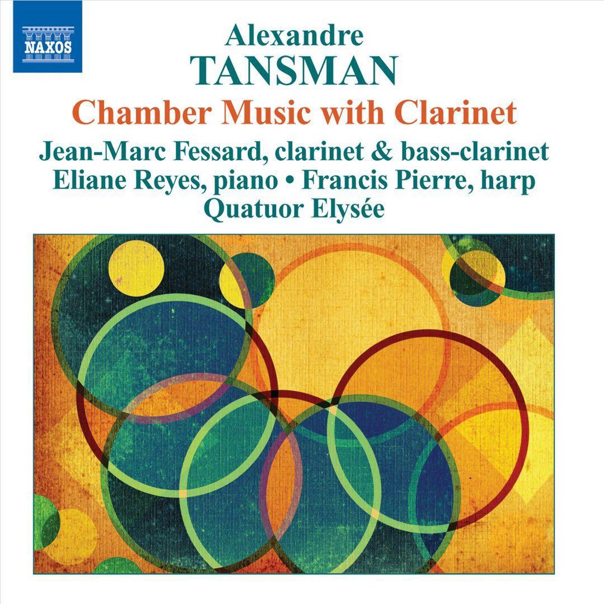 Chamber Music With Clarinet (Quatuor Elysee, Fessard)