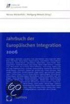 Jahrbuch Der Europaischen Integration- Jahrbuch Der Europaischen Integration 2006