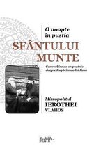 O Noapte in Pustia Sfantului Munte