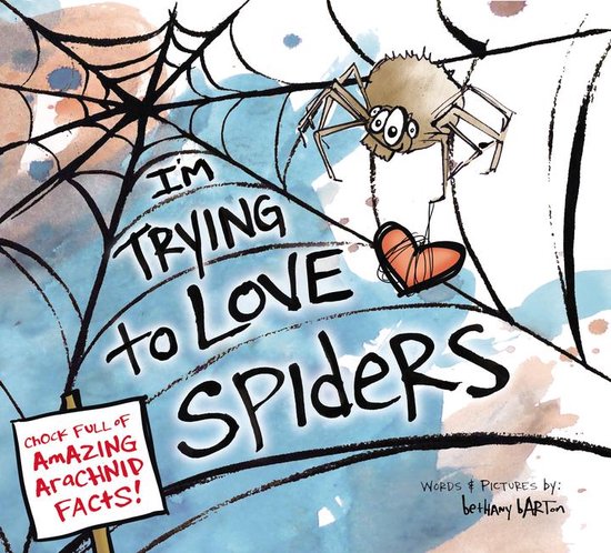 I'm Trying to Love Spiders - cover