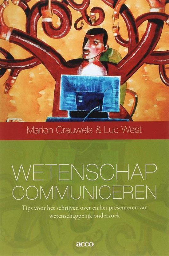 Wetenschap communiceren - M. Crauwels | Respetofundacion.org