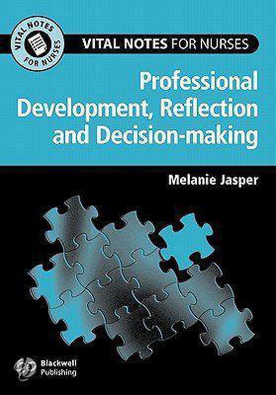 Reflection, DecisionMaking And Professional Development