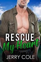 Rescue My Heart