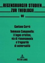 Tommaso Campanella: il logos cristico, via di rinnovamento e traguardo di universalità