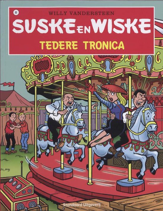 9789002237386 - Suske en Wiske 086 tedere tronica