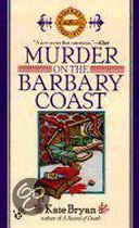 Murder on the Barbary Coast                                                D