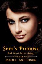 The Seer Trilogy 2 - Seer's Promise