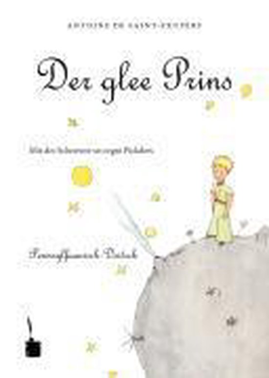 Der kleine Prinz (Pennsylfaanisch-Deitsch / Pennsylvania Dutch)