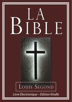 La Bible (Louis Segond) - Bible Électronique