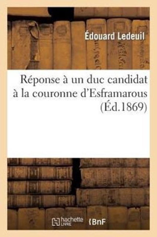 R ponse Un Duc Candidat La Couronne d'Esframarous