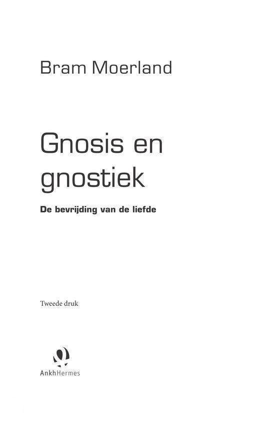 Boekpagina met titel 'Gnosis en gnostiek', 'De bevrijding van de liefde', 'Tweede druk' en logo AnkhHermes.