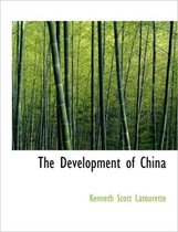 The Development of China