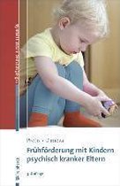 Frühförderung mit Kindern psychisch kranker Eltern