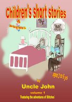 Children's Short Stories & Poems: Volume 1