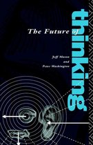 The Future of Thinking