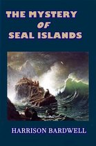 The Mystery of Seal Islands