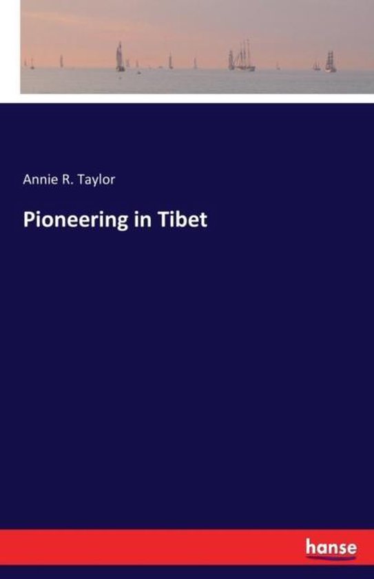 Foto: Pioneering in tibet