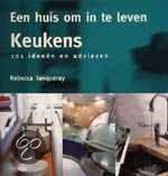 Een Huis Om In Te Leven Keukens - cover