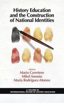 History Education And The Construction Of National Identitie