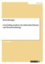 Controlling, Analyse des Jahresabschlusses und Kostenrechnung