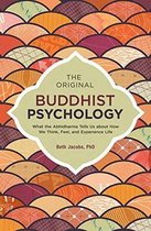 The Original Buddhist Psychology