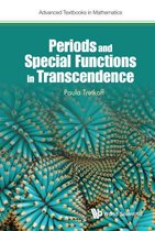 Advanced Textbooks In Mathematics - Periods And Special Functions In Transcendence