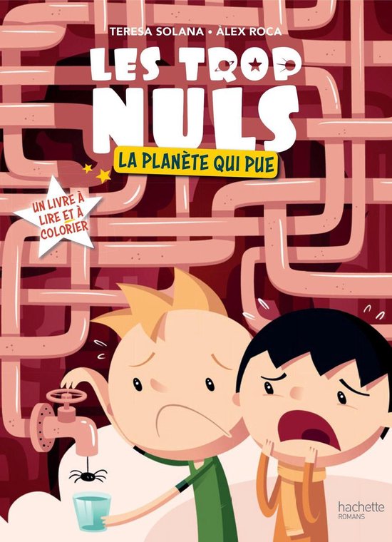 Les Trop Nuls 2 - Les Trop Nuls - Tome 2 - La planète qui pue