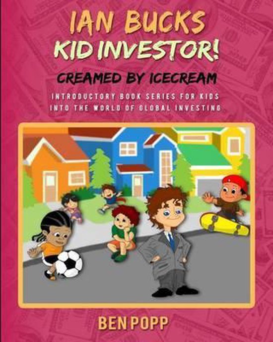 Ian Bucks Kid Investor! Intro Series to Global Investing- Ia ... - cover