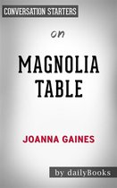 Magnolia Table: by Joanna Gaines Conversation Starters