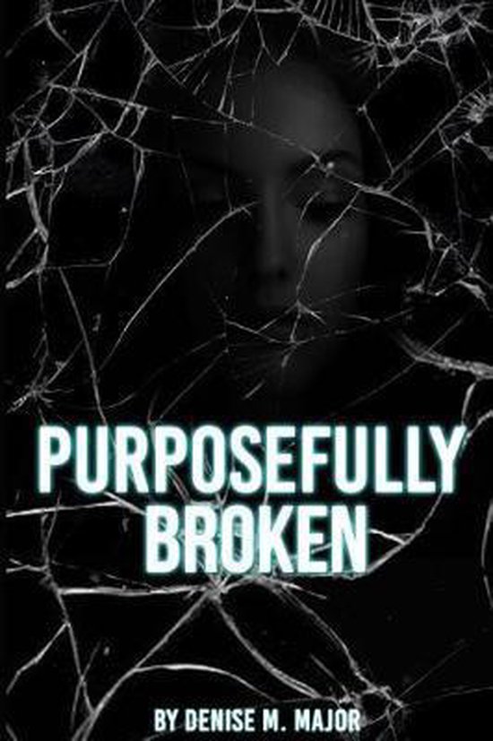 Purposefully Broken - cover