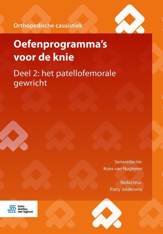 Orthopedische casuïstiek - Oefenprogramma's voor de knie