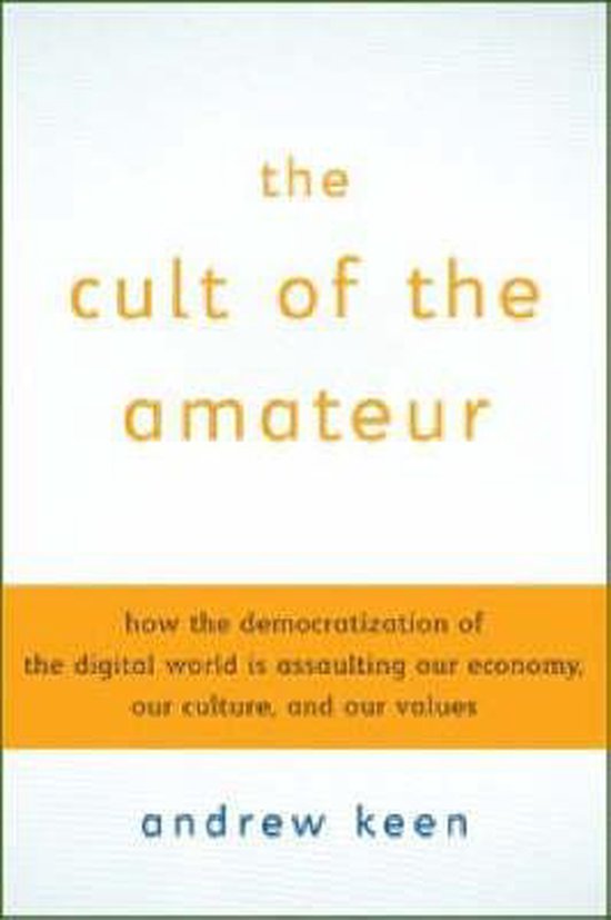 The Cult of the Amateur - cover