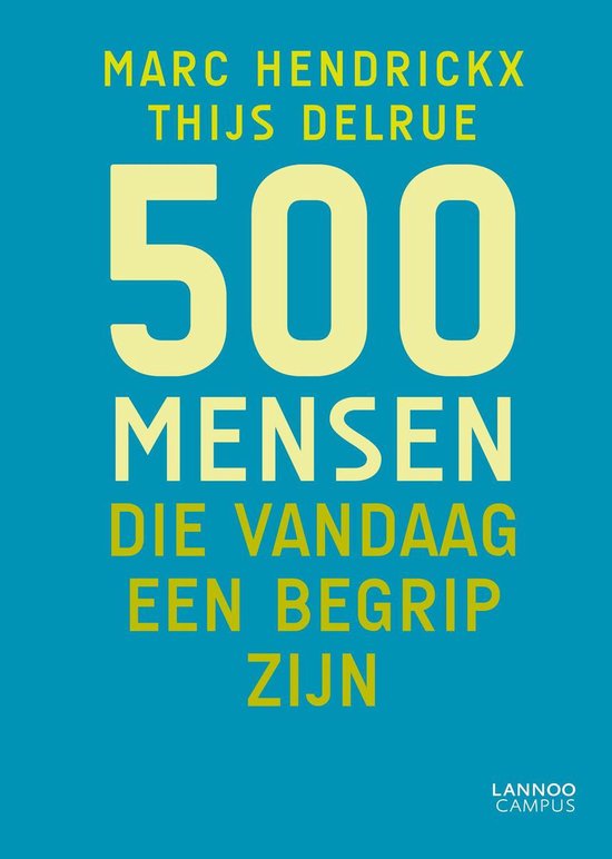 500 mensen die vandaag een begrip zijn - cover