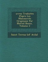 Uvres Traduites D'Apr S Les Manuscrits Originaux Par Marcel Bouix, Volume 2