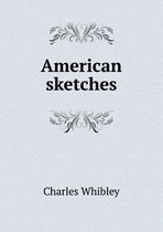 American sketches