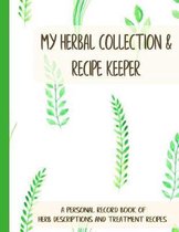 My Herbal Collection and Recipe Keeper
