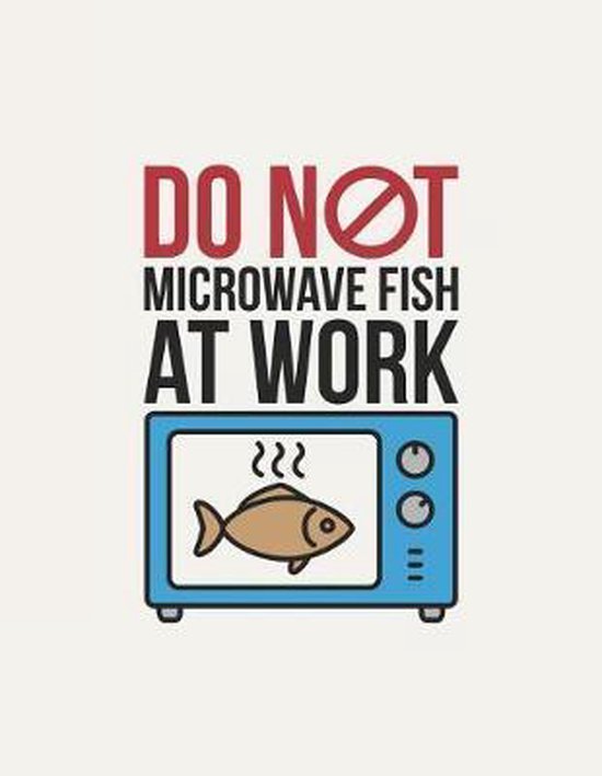 Do Not Microwave Fish At Work, Jackrabbit Rituals 9781072093404