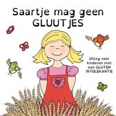 Saartje mag geen gluutjes - Uitleg voor kinderen met een glutonintolerantie