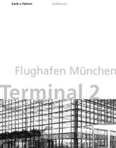 Flughafen München, Terminal 2 / Munich Airport International, Terminal 2