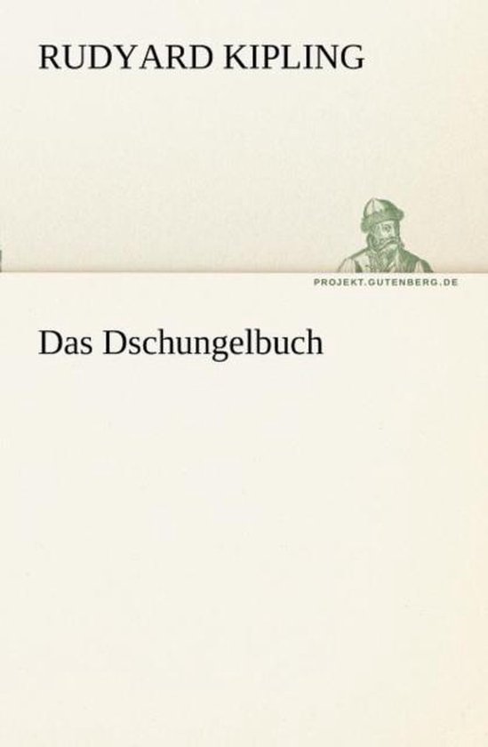 TREDITION CLASSICS DAS DSCHUNGELBUCH, Allemand, Couverture rigide, 164 pages