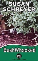 Thea Campbell Mysteries 4 - BushWhacked