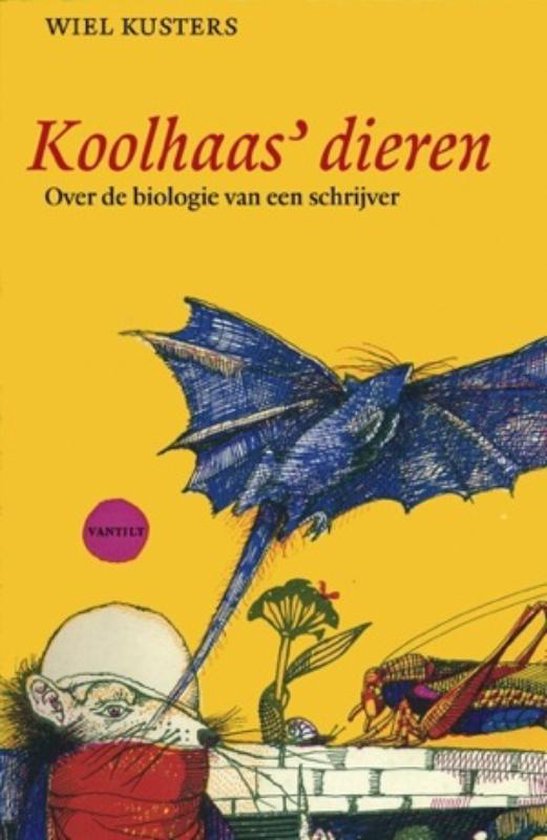 Cover van het boek 'Koolhaas' dieren' van Wiel Kusters