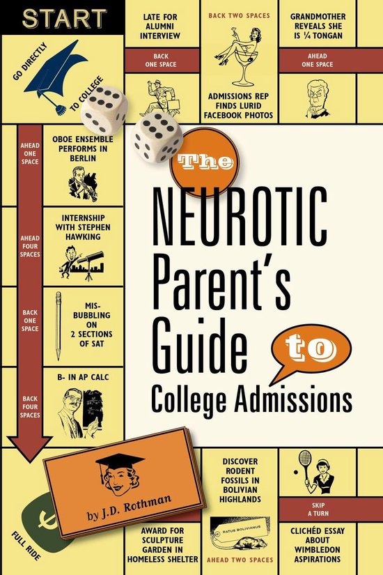 The Neurotic Parent's Guide to College Admissions - cover