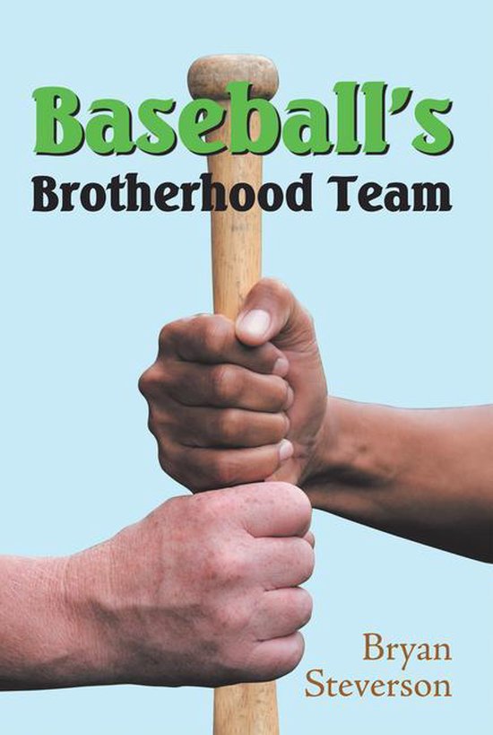 Baseball’S Brotherhood Team - cover