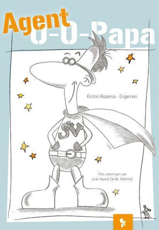 Cover van het boek 'Agent 0-0-papa'