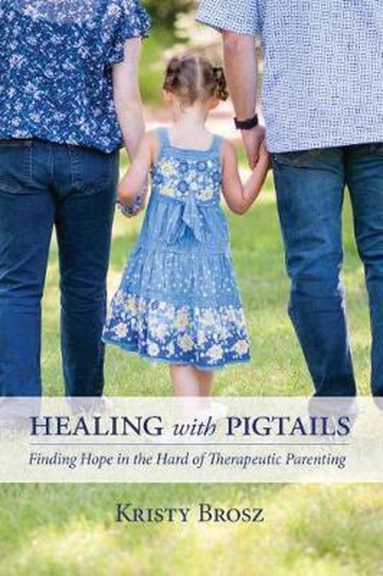 Healing with Pigtails - cover