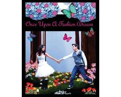 Once Upon a Fashion Dream